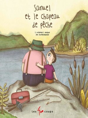 cover image of Samuel et le chapeau de pêche